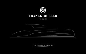 Franck Muller  Yachts: nouveau venu dans le yachting de luxe