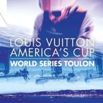 Toulon : Louis Vuitton America's Cup World Series